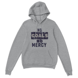 No Goals No Mercy Goalie Pullover Hoodie - BigKer Creations