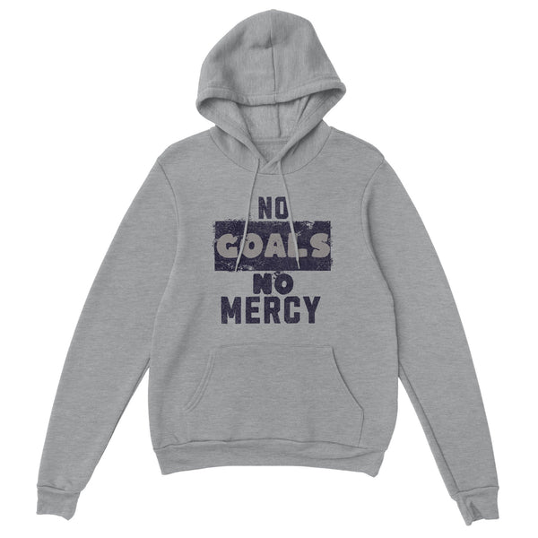 No Goals No Mercy Goalie Pullover Hoodie - BigKer Creations