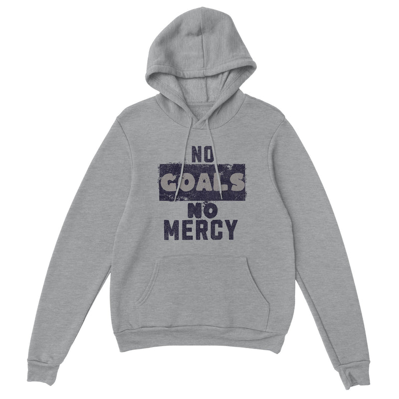 No Goals No Mercy Goalie Pullover Hoodie - BigKer Creations