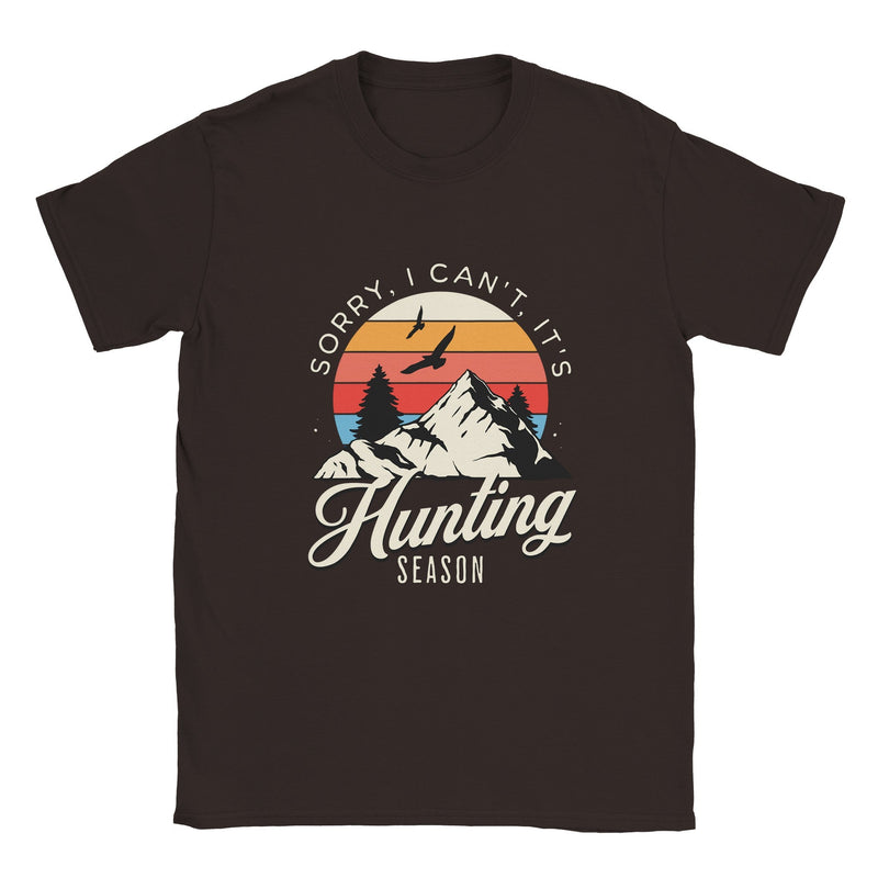 Sorry I Can't. It's Hunting Season, Funny Hunting T-shirt - BigKer Creations