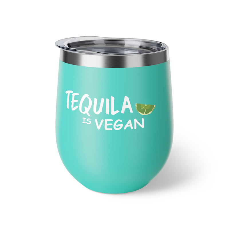 Tequila is Vegan Copper Vacuum Insulated Cup, 12oz - BigKer Creations