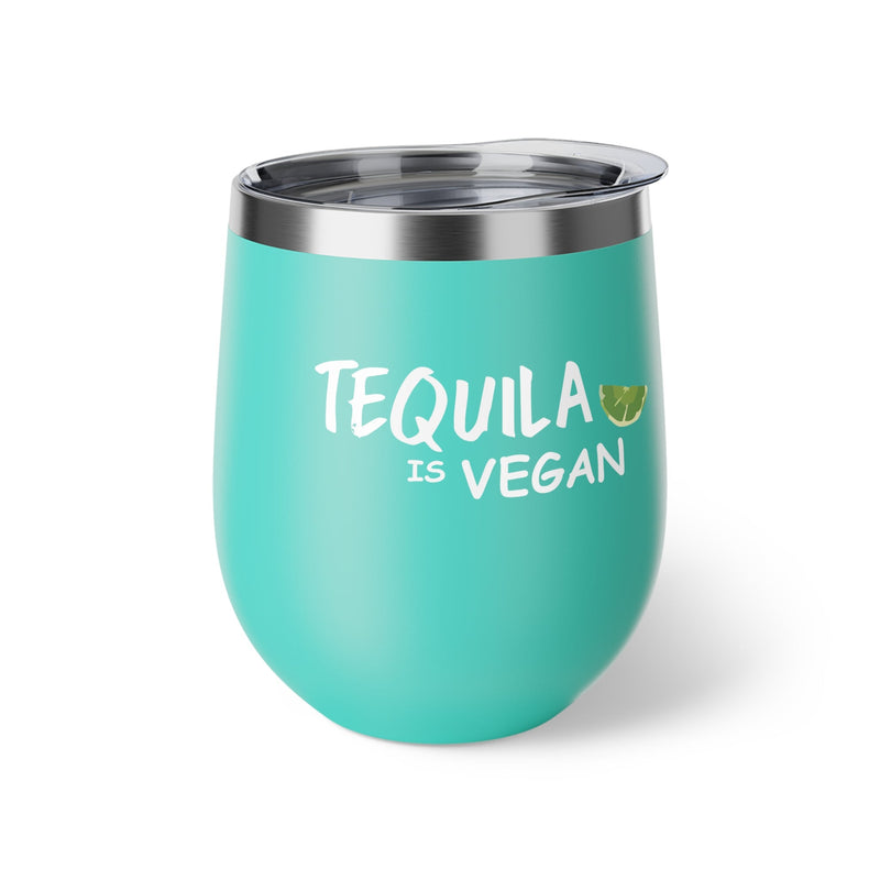 Tequila is Vegan Copper Vacuum Insulated Cup, 12oz - BigKer Creations