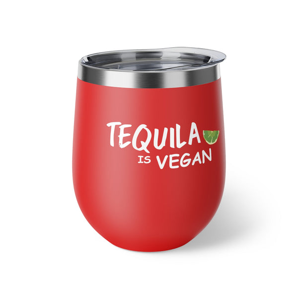 Tequila is Vegan Copper Vacuum Insulated Cup, 12oz - BigKer Creations