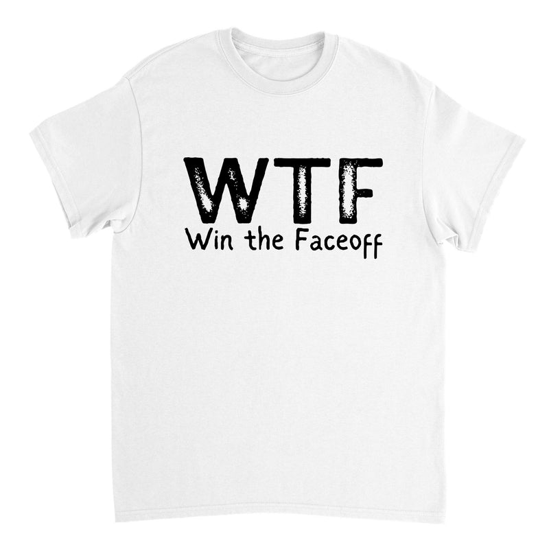 WTF - Win The Faceoff Hockey T-shirt - BigKer Creations