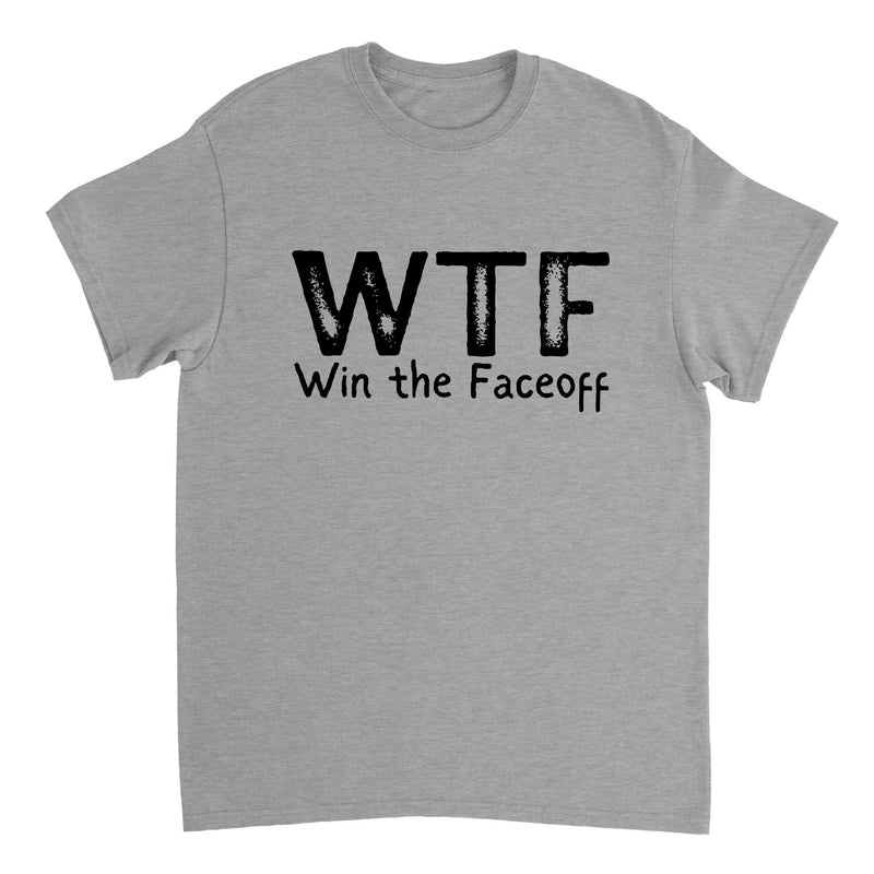 WTF - Win The Faceoff Hockey T-shirt - BigKer Creations